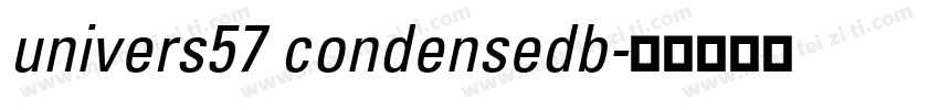 univers57 condensedb字体转换